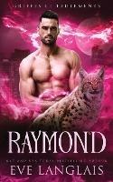 Raymond - Eve Langlais - cover