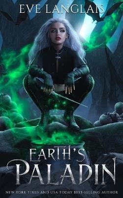Earth's Paladin - Eve Langlais - cover
