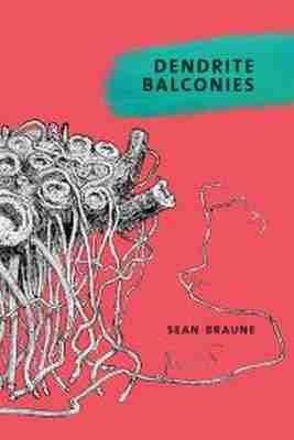 Dendrite Balconies - Sean Braune - cover