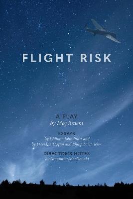 Flight Risk - Meg Braem,William John Pratt,David B. Hogan - cover