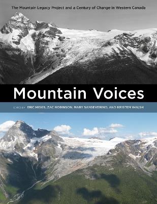 Mountain Voices: The Mountain Legacy Project and a Century of Change in Western Canada - cover