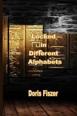 Locked in Different Alphabets - Doris Fiszer - cover