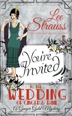 The Wedding of Ginger and Basil - Lee Strauss - cover