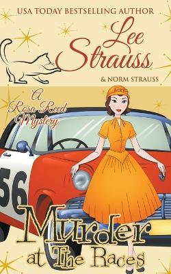 Murder at the Races - Lee Strauss - cover