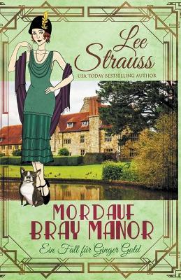 Mord auf Bray Manor - Lee Strauss - cover