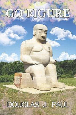 Go Figure - Douglas Paul - cover