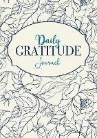 Daily Gratitude Journal: A 52-Week Mindful Guide to Becoming Grateful - Blank Classic - cover