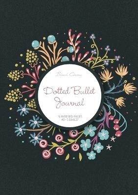 Dotted Bullet Journal: Medium A5 - 5.83X8.27 (Spring Wreath) - Blank Classic - cover