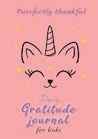 Purrfectly Thankful! Daily Gratitude Journal for Kids (A5 - 5.8 x 8.3 inch) - Blank Classic - cover