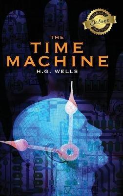 The Time Machine (Deluxe Library Binding) - H G Wells - cover