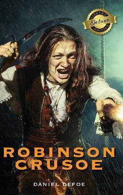 Robinson Crusoe (Deluxe Library Edition) (Illustrated) - Daniel Defoe - cover