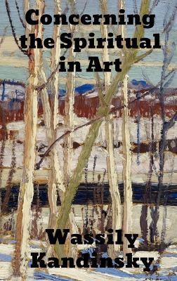 Concerning the Spiritual in Art - Wassily Kandinsky - cover