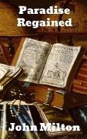 Libro in inglese Paradise Regained  - John Milton