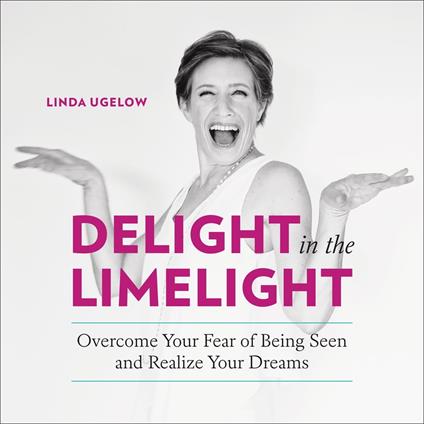 Delight in the Limelight