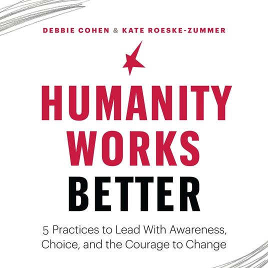 Humanity Works Better