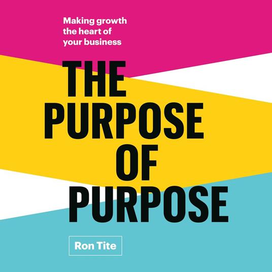 The Purpose of Purpose