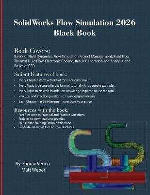 SolidWorks Flow Simulation 2026 Black Book - Gaurav Verma,Matt Weber - cover
