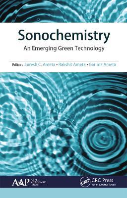 Sonochemistry: An Emerging Green Technology - cover