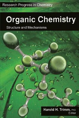 Organic Chemistry: Structure and Mechanisms - cover