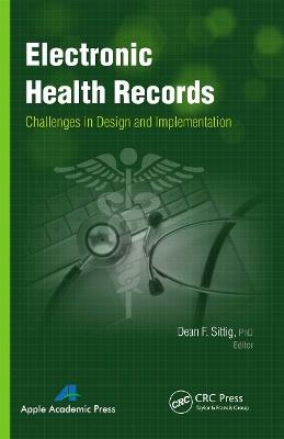 Electronic Health Records: Challenges in Design and Implementation - cover