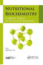 Nutritional Biochemistry: Current Topics in Nutrition Research