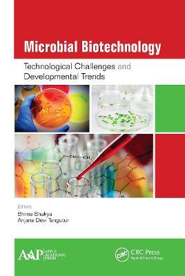 Microbial Biotechnology: Technological Challenges and Developmental Trends - cover