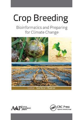 Crop Breeding: Bioinformatics and Preparing for Climate Change - cover
