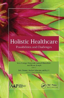 Holistic Healthcare: Possibilities and Challenges - cover