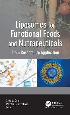Liposomes for Functional Foods and Nutraceuticals: From Research to Application - cover
