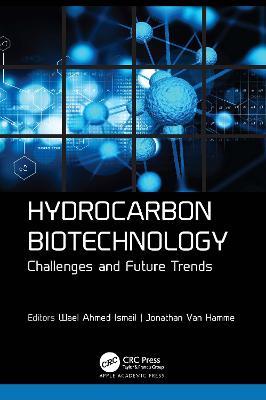Hydrocarbon Biotechnology: Challenges and Future Trends - cover