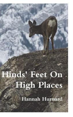 Hinds' Feet On High Places - Hannah Hurnard - cover