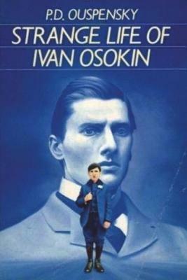 Strange Life of Ivan Osokin - P D Ouspensky - cover