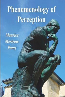 Phenomenology of Perception - Maurice Merleau-Ponty - cover