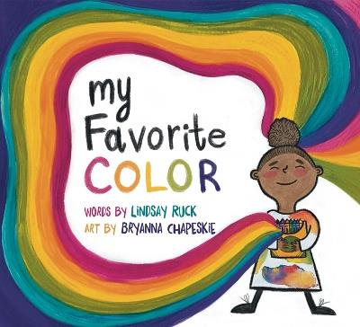 My Favorite Color - Lindsay Ruck - cover