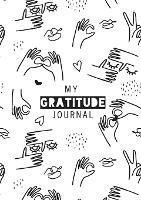 My Gratitude Journal: (Black & White Line Drawing) A 52-Week Daily Guide to Becoming Grateful - Blank Classic - cover