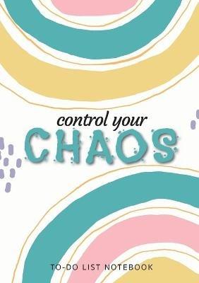 Control Your Chaos To-Do List Notebook: 120 Pages Lined Undated To-Do List Organizer with Priority Lists (Medium A5 - 5.83X8.27 - Blue Abstract) - Blank Classic - cover