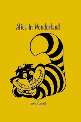 Alice in Wonderland - Lewis Carroll - cover