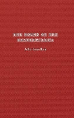 The Hound of the Baskervilles: Another Adventure of Sherlock Holmes - Conan Doyle - cover