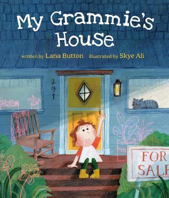 My Grammie's House - Lana Button,Skye Ali - cover