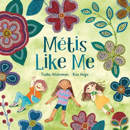 Métis Like Me - Tasha Hilderman,Risa Hugo - ebook