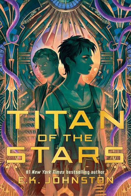 Titan of the Stars - E.K. Johnston - ebook