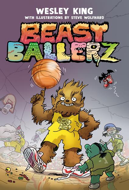 Beast Ballerz #1 - Wesley King,Steve Wolfhard - ebook