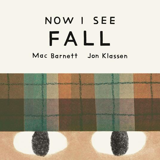 Now I See Fall - Mac Barnett,Jon Klassen - ebook