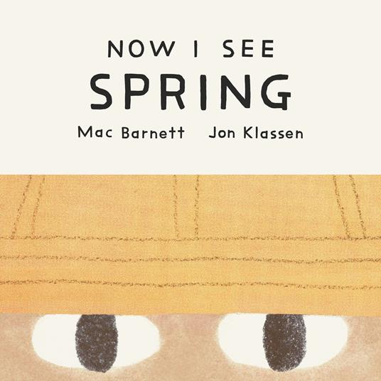 Now I See Spring - Mac Barnett,Jon Klassen - ebook