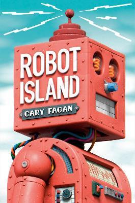Robot Island - Cary Fagan - cover