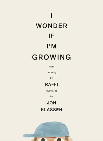 I Wonder If I'm Growing - Raffi,Jon Klassen - ebook