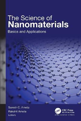 The Science of Nanomaterials: Basics and Applications - cover