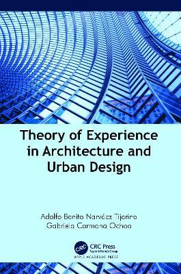 Theory of Experience in Architecture and Urban Design - cover