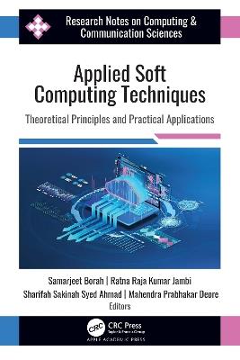 Applied Soft Computing Techniques: Theoretical Principles and Practical Applications - cover