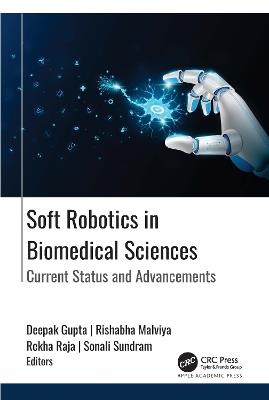 Soft Robotics in Biomedical Sciences: Current Status and Advancements - cover